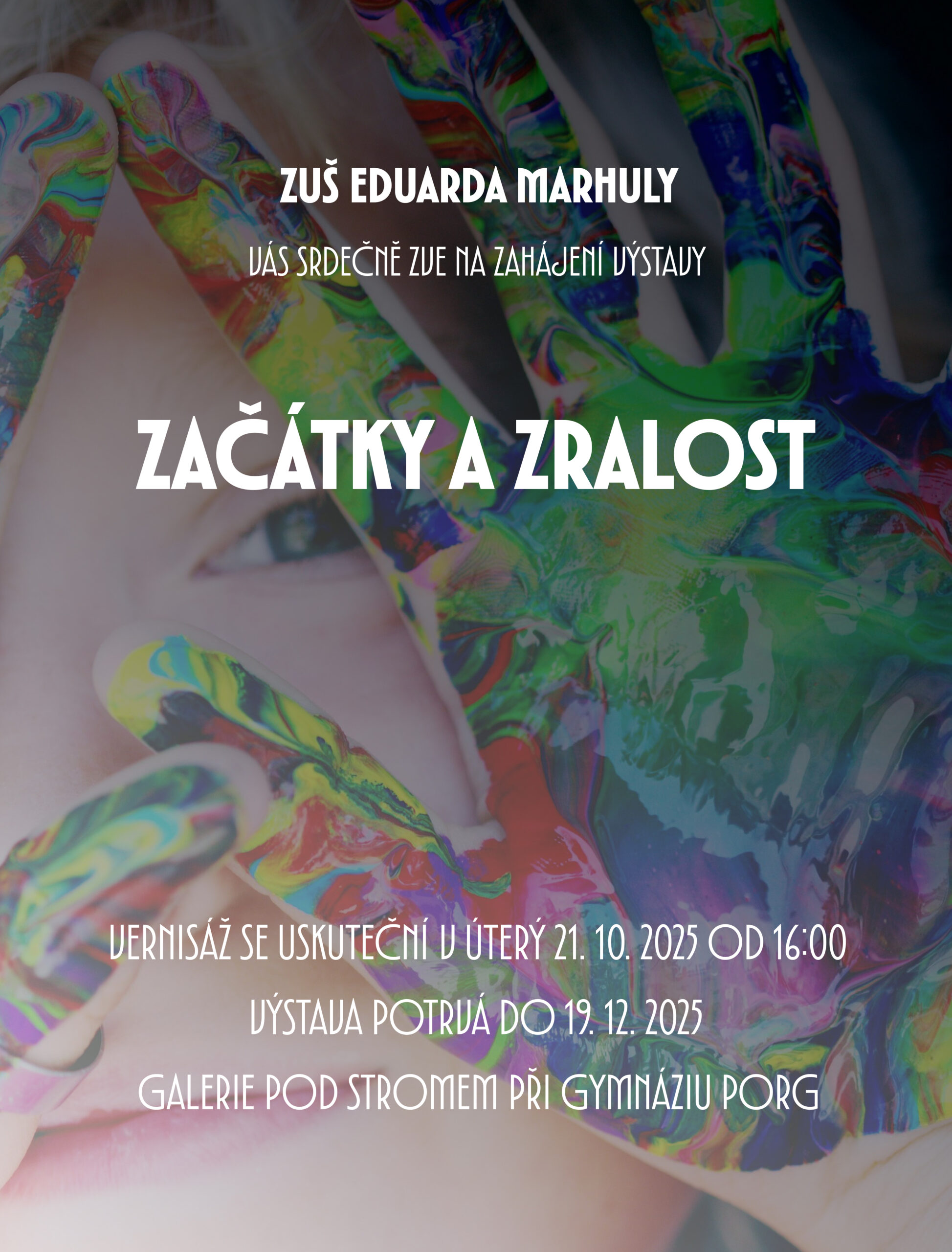 Srdečně zveme na slavnostní vernisáž s názvem „Začátky a zralost“