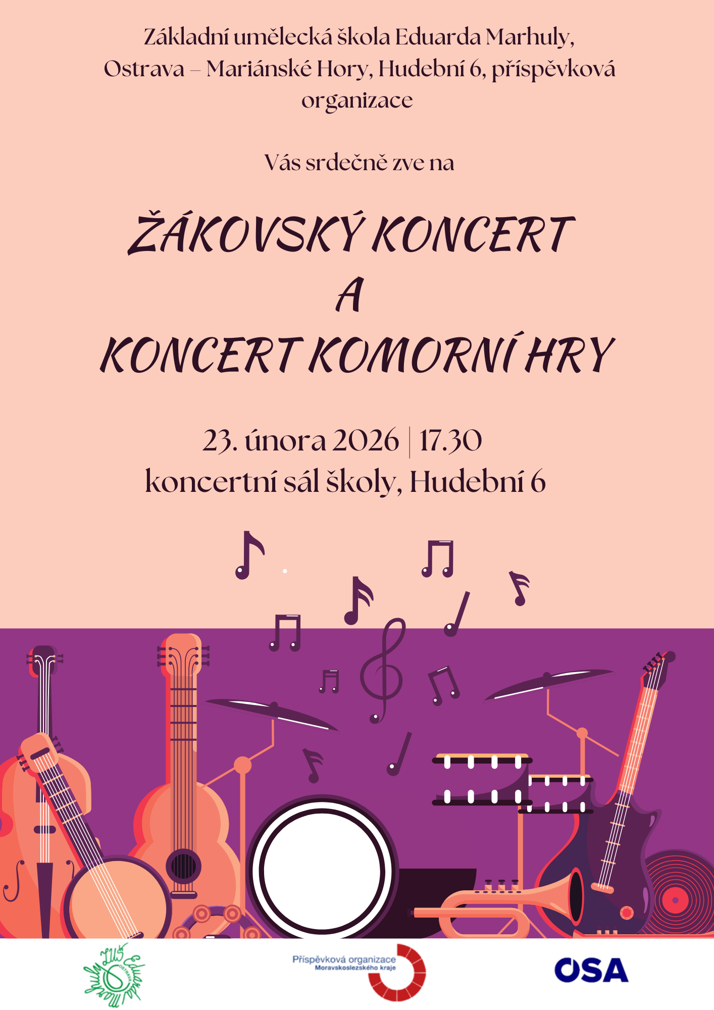 Srdečně zveme na Žákovský koncert a koncert komorní hry v pondělí 23.02. 2026 od 17.30 hodin