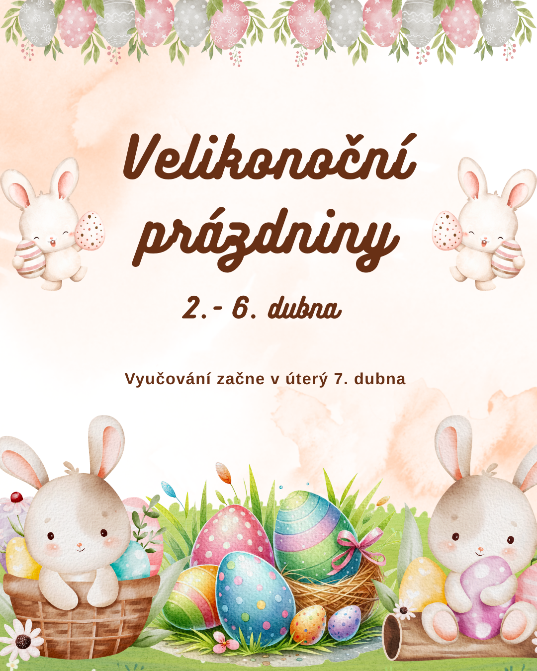 Velikonoční prázdniny 2. - 6. dubna 2026